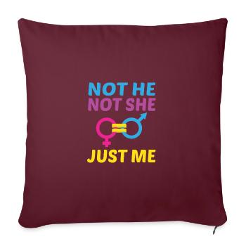 Not He Not She Just Me Lesbian Proud Rainbow Queer - Sofakissenbezug 45 x 45 cm - Burgunderrot - Vorne