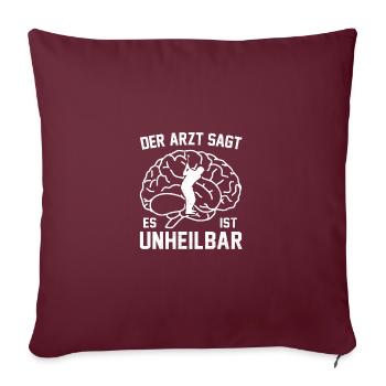 Der Arzt Sagt Es Ist Unheilbar Golfspieler Golfen - Sofakissenbezug 45 x 45 cm - Burgunderrot - Vorne
