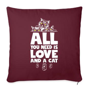 All You Need Is Love And A Cat - Sofakissenbezug 45 x 45 cm - Burgunderrot - Vorne