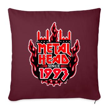 METALHEAD since 1993 - Sofakissenbezug 45 x 45 cm - Burgunderrot - Vorne