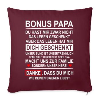Herren Bonus Papa Leben besser Stiefvater Geschenk - Sofakissenbezug 45 x 45 cm - Burgunderrot - Vorne