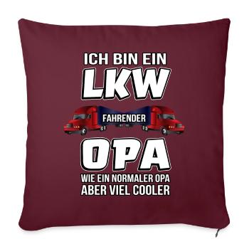 LKW Opa Lastkraftwagen Fernfahrer LKW-Fahrer - Sofakissenbezug 45 x 45 cm - Burgunderrot - Vorne