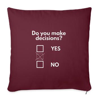 Prendre des décisions - Housse de coussin décorative 45 x 45 cm - bordeaux - Devant