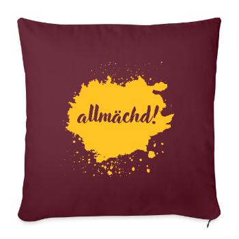 Allmächd! - franconian slang - Sofakissenbezug 45 x 45 cm - Burgunderrot - Vorne