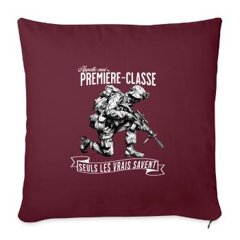 Appelle-moi Première Classe, seuls les vrais... - Housse de coussin décorative 45 x 45 cm - bordeaux - Devant