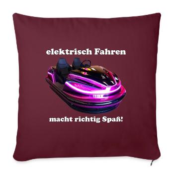 Conduire une voiture électrique, c’est amusant - Housse de coussin décorative 45 x 45 cm - bordeaux - Devant