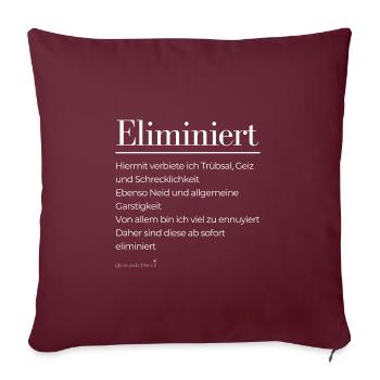 Eliminiert - weiße Schrift - Sofakissenbezug 45 x 45 cm - Burgunderrot - Vorne