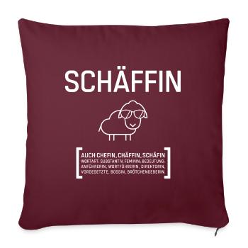 SCHÄFFIN CHEFIN CHÄFFIN BOSSIN Geschenkidee - Sofakissenbezug 45 x 45 cm - Burgunderrot - Vorne