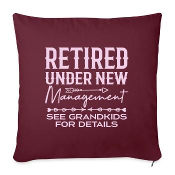 Retired Under New Management See Grandkids - Housse de coussin décorative 45 x 45 cm - bordeaux - Devant