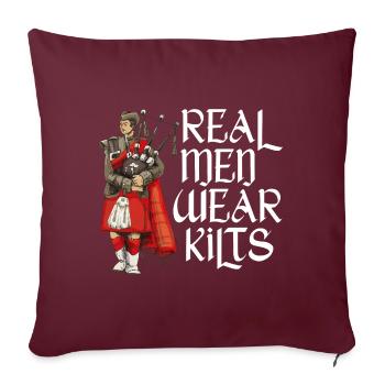 Real Men Wear Kilts- Schottenroch Herrenrock - Sofakissenbezug 45 x 45 cm - Burgunderrot - Vorne