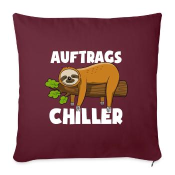 Faultier - Auftrags Chiller - Faulenzen Geschenk - Sofakissenbezug 45 x 45 cm - Burgunderrot - Vorne