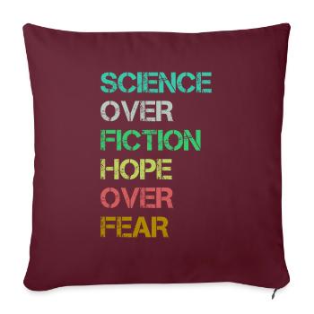 Science-fiction Hope Over Fear - Housse de coussin décorative 45 x 45 cm - bordeaux - Devant