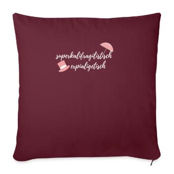 superkalifragilistischexpialigetisch T-Shirt Mary - Sofakissenbezug 45 x 45 cm - Burgunderrot - Vorne