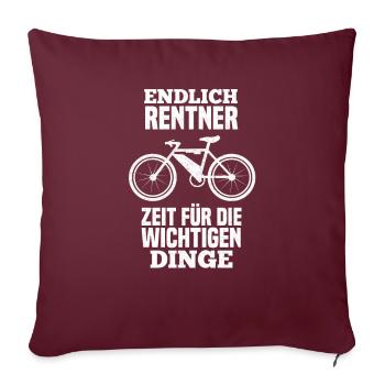 Endlich Rentner Ruhestand Pensionierung - Sofakissenbezug 45 x 45 cm - Burgunderrot - Vorne