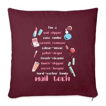Nagel Tech Kosmetikerin Fingernägel Nagel Tech Geschenk - Sofakissenbezug 45 x 45 cm - Burgunderrot - Vorne