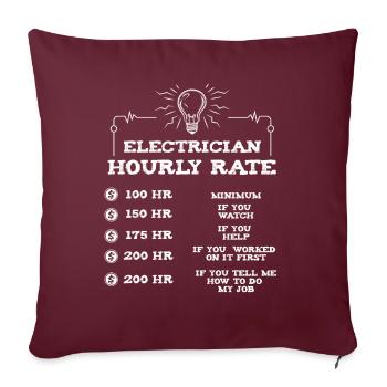 Travailleur d'électricité à taux horaire d'électricien drôle G - Housse de coussin décorative 45 x 45 cm - bordeaux - Devant
