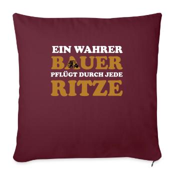 Bauer Landwirt Geschenk Lustiger Bauern Spruch - Sofakissenbezug 45 x 45 cm - Burgunderrot - Vorne