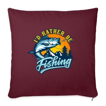 I'd rather be Fishing - Sofakissenbezug 45 x 45 cm - Burgunderrot - Vorne