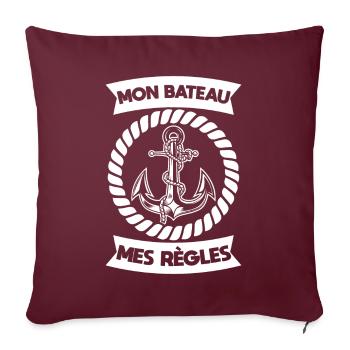 Capitaine mon bateau mes règles Bâteaux Moteur - Sofakissenbezug 45 x 45 cm - Burgunderrot - Vorne
