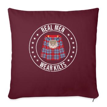 Real Men Wear Kilts- Schottenroch Herrenrock - Sofakissenbezug 45 x 45 cm - Burgunderrot - Vorne