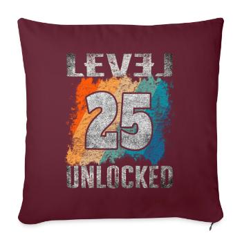 Niveau cadeau d’anniversaire débloqué 25 ans - Housse de coussin décorative 45 x 45 cm - bordeaux - Devant