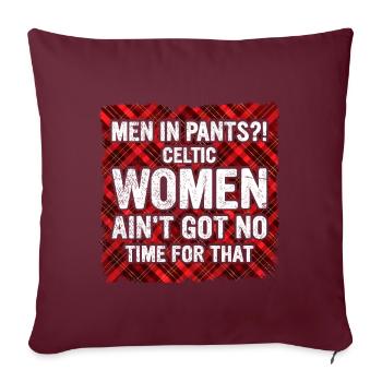 Kilt Männer Spruch Schottenrock - Sofakissenbezug 45 x 45 cm - Burgunderrot - Vorne