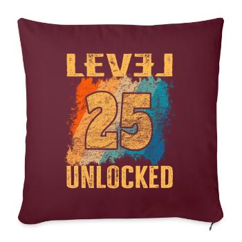 Niveau cadeau d’anniversaire débloqué 25 ans - Housse de coussin décorative 45 x 45 cm - bordeaux - Devant