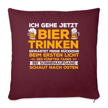 Bier Trinken, Party Bier Saufen - Sofakissenbezug 45 x 45 cm - Burgunderrot - Vorne