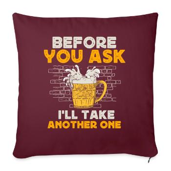 Boire de la bière, boire de la bière de fête - Housse de coussin décorative 45 x 45 cm - bordeaux - Devant