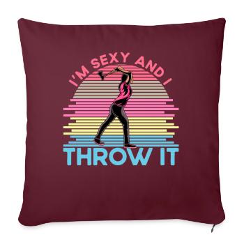 Je suis sexy et je le jette - Housse de coussin décorative 45 x 45 cm - bordeaux - Devant