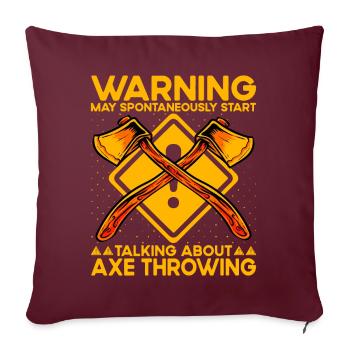 L’avertissement peut parler spontanément Lancer de hache - Housse de coussin décorative 45 x 45 cm - bordeaux - Devant