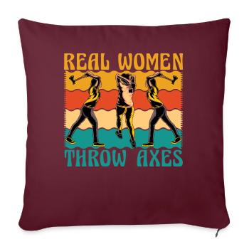 De vraies femmes lancent des haches - Housse de coussin décorative 45 x 45 cm - bordeaux - Devant