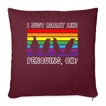 J’aime les pingouins Vraiment, OK? Amateurs de pingouins - Housse de coussin décorative 45 x 45 cm - bordeaux - Devant