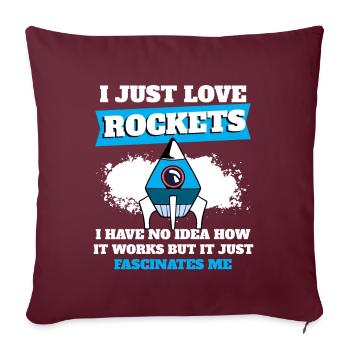 Science des vaisseaux spatiaux J’adore les fusées - Housse de coussin décorative 45 x 45 cm - bordeaux - Devant