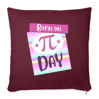 Né le jour de Pi Big Pi Symbol Awesome 3.14 Pi Day - Housse de coussin décorative 45 x 45 cm - bordeaux - Devant