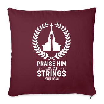 Louez-le avec les cordes de la musique d’église chrétienne - Housse de coussin décorative 45 x 45 cm - bordeaux - Devant