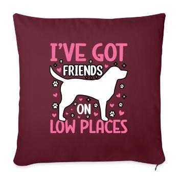 J’AI DES AMIS DANS DES ENDROITS BAS - Housse de coussin décorative 45 x 45 cm - bordeaux - Devant