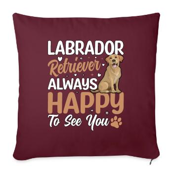 LABRADOR RETRIEVER toujours heureux de vous voir - Housse de coussin décorative 45 x 45 cm - bordeaux - Devant