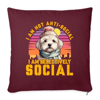 Je ne suis pas antisocial Je suis sélectivement social - Housse de coussin décorative 45 x 45 cm - bordeaux - Devant