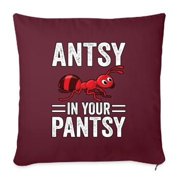 Antsy dans ton pantalon - Housse de coussin décorative 45 x 45 cm - bordeaux - Devant