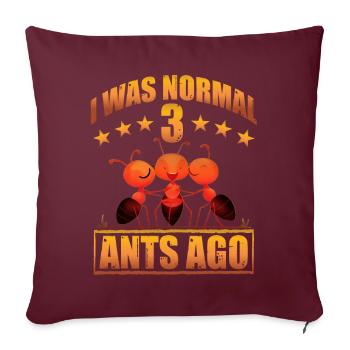 J'étais normal il y a 3 fourmis - Housse de coussin décorative 45 x 45 cm - bordeaux - Devant