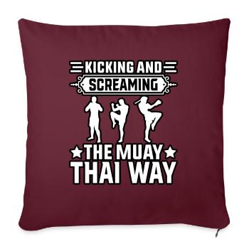 Donner des coups de pied et crier à la manière du Muay Thai - Housse de coussin décorative 45 x 45 cm - bordeaux - Devant