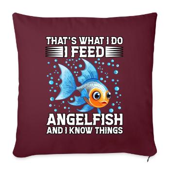 C’est ce que je fais, je nourris des poissons-anges et je sais quelque chose - Housse de coussin décorative 45 x 45 cm - bordeaux - Devant