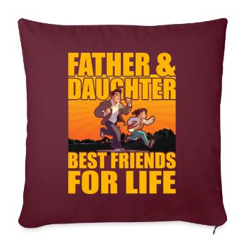 Père et fille meilleurs amis pour la vie - Housse de coussin décorative 45 x 45 cm - bordeaux - Devant