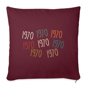 Né en 1970 - légendaire depuis 1970 - Housse de coussin décorative 45 x 45 cm - bordeaux - Devant