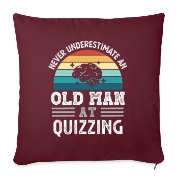 Alter Mann beim Quizzing Vatertag lustiges Geschenk - Sofakissenbezug 45 x 45 cm - Burgunderrot - Vorne