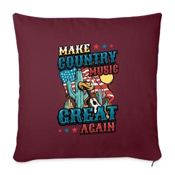 Macht Country-musik Wieder Großartig. - Sofakissenbezug 45 x 45 cm - Burgunderrot - Vorne
