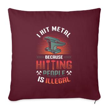 Hit Metal, Forgeron - Housse de coussin décorative 45 x 45 cm - bordeaux - Devant