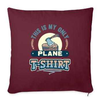 Charpentier - c’est mon seul outil - Housse de coussin décorative 45 x 45 cm - bordeaux - Devant