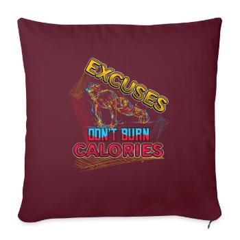 Excuses, Brûlure, Pas de calories, Personnel - Housse de coussin décorative 45 x 45 cm - bordeaux - Devant